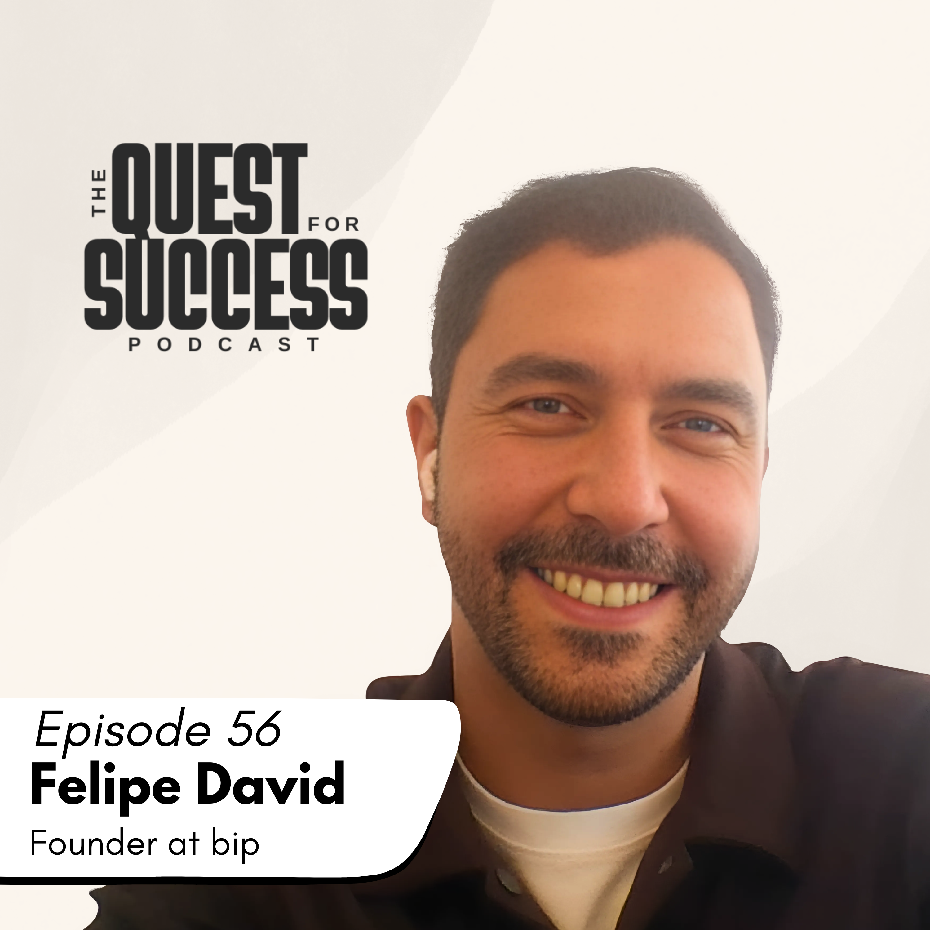On this episode of the Quest for Success Podcast, we are joined by Felipe David, an investment banker who founded a medical apparel business called BIP.